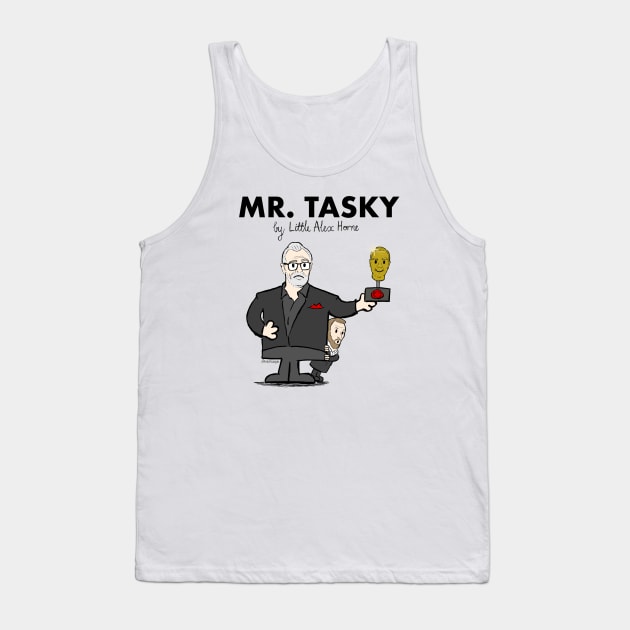 Mr Tasky (Taskmaster / Mr Men mash up - Greg Davies & Little Alex Horne) Tank Top by UselessRob